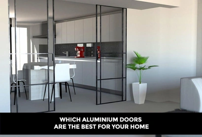 Which Aluminium Doors Are the Best for Your Home?